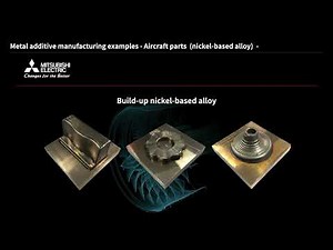 Metal additive manufacturing examples - Aircraft parts (nickel-based alloy) -