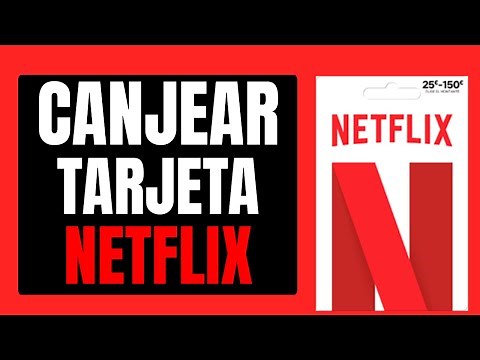 Como CANJEAR una Tarjeta de Regalo de Netflix - Canjear Código de Netflix