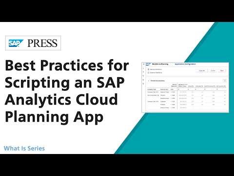 Best Practices for Scripting an SAP Analytics Cloud Planning Application