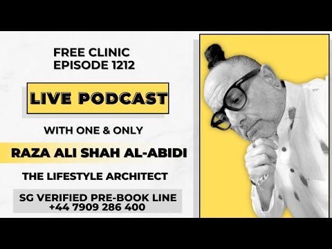 Sufi Guidance Live Podcast No: 1212 With Raza Ali Shah Al-Abidi The Lifestyle Architect | Dubai UAE