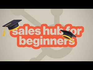 HubSpot Sales Hub for Beginners (2026 Guide)