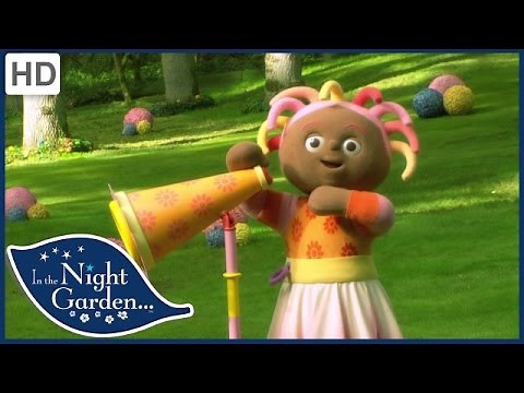 In the Night Garden - Upsy Daisy Only Wants to Sing | Full Episode