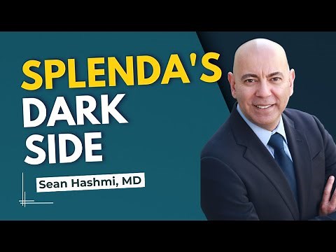 The Hidden Dangers of Splenda: New Research Reveals Serious Health Risks | Dr. Sean Hashmi