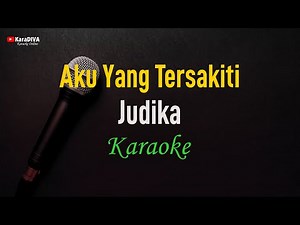 Judika - Aku Yang Tersakiti (Karaoke)