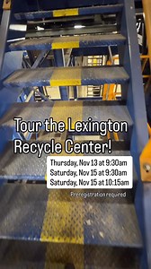 2.9K views · 25 reactions | We like to focus on REDUCE & REUSE during Waste Reduction Week, but a Lexington Recycle Center tour is too cool to pass up! ️ Thursday, Nov 13 at 9am ️ Saturday, Nov 15 at 9:30am ️ Saturday, Nov 15 at 10:15am ℹ️ Ages 13+ ☑️ Preregistration required ⬇️ | Live Green Lexington | Facebook