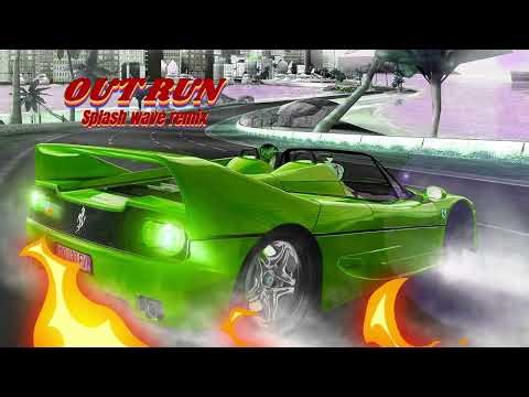 Out Run Music : Splash wave Remix ( Synthwave )