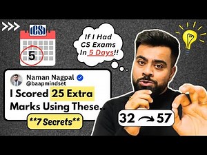 If I Had CS Exams in 5 Days, I'd DO THIS 😎 Dec 25 | PASS CS Executive and Professional Naman Nagpal