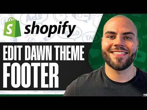 How To Edit Your Shopify Dawn Theme Footer (Customization)