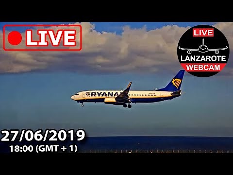 Lanzarote Webcam - 27/06/2019 Live Event from south runway of Lanzarote Airport