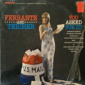 Ferrante & Teicher - You Asked For It!
