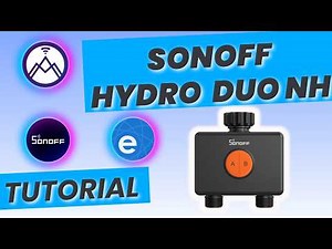 💦 Sonoff Hydro Duo NH: ¡La válvula inteligente de doble canal para tu jardín! @SONOFF