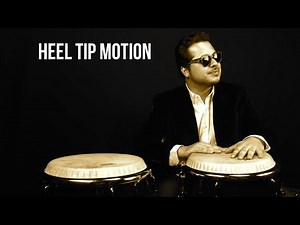 Conga Lessons - Heel Tip Motion