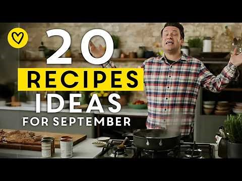 20 Recipe Ideas For September By Jamie Oliver