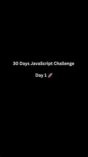 30 Days JavaScript Challenge – Day 1 🚀 #javascript #coding #pythonanddjangofullstackwebdeveloper