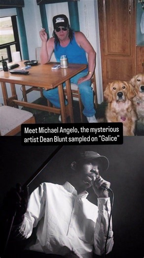 Meet Michael Angelo, the mysterious artist Dean Blunt sampled on "Galice"