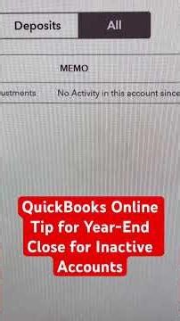 QuickBooks Year End Closing - Tip for inactive accounts