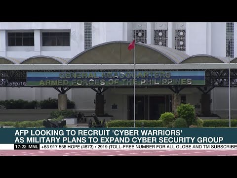 AFP looking to recruit 'cyber warriors' as military plans to expand cyber security group | ANC