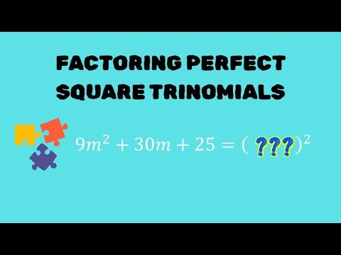 Factoring a Perfect Square Trinomial: Positive Middle Term