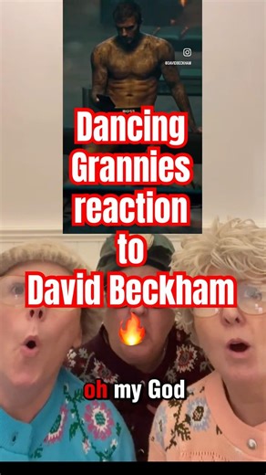 Dancing Grannies react to David Beckham Hugo Boss Advert, PRICELESS 😂