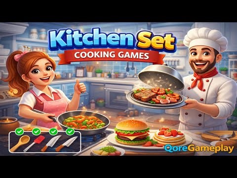 Kitchen Set – Cooking Games | Fun Food Making & Kitchen Gameplay (Android/iOS)