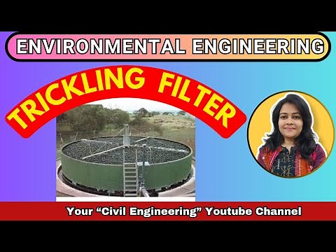 Trickling Filter | Waste Water Treatment | Biological Treatment Unit | Trickling Filter System