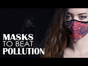 How to choose the best anti-pollution masks