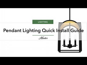 Pendant Lighting Quick Install Guide