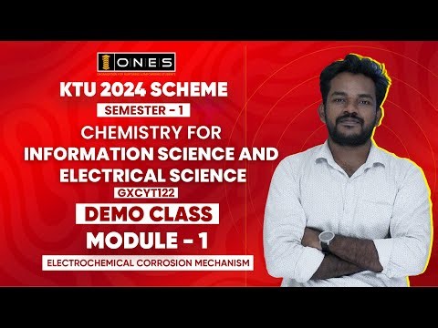 S1 KTU 2024 SCHEME | MODULE 1 | CHEMISTRY FOR INFORMATION SCIENCE AND ELECTRICAL SCIENCE | DEMO