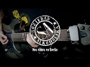 Soziedad Alkoholika - Nos Vimos En Berlín - Cover (Guitar + Drums)