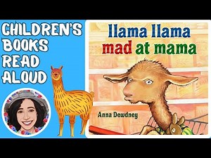 Llama Llama Mad At Mama | 🔊 Children's Books Read Aloud | Emma's StoryTime 📚