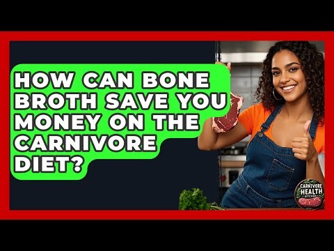 How Can Bone Broth Save You Money On The Carnivore Diet? - Carnivore Health Kitchen