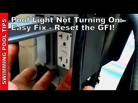 Pool light not working, resetting GFI