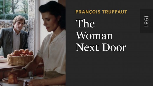 The Woman Next Door - The Criterion Channel