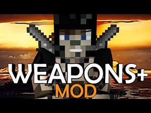 Minecraft | WEAPONS PLUS MOD Showcase! (Ultimate Weapons, Weapons+, Explosives)
