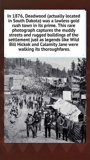 The Wild West: Deadwood in 1876 🤠