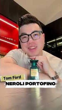 Review Tom Ford Neroli Portofino #nuochoa #perfume #tomford #fragrance #reviewnuochoa #shorts
