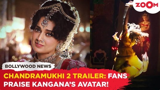 Chandramukhi 2 trailer released | Kangana Ranaut's SPOOKY look earns praise; Fans say "Paisa Vasool"