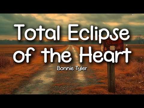 Bonnie Tyler - Total Eclipse of the Heart (Lyrics)