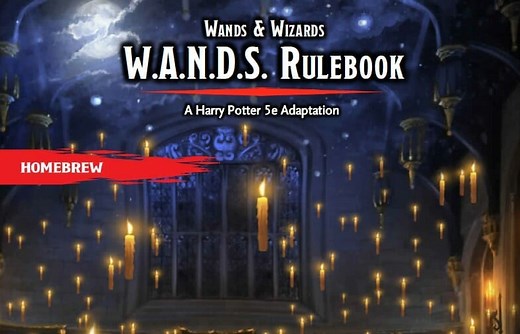 Wands & Wizards is an impressive Harry Potter to D&D 5e adaptation