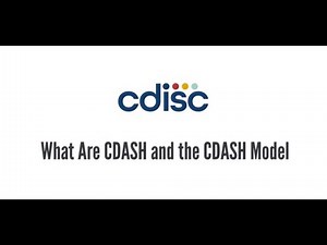 What Are CDASH and the CDASH Model