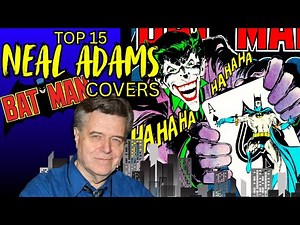 15 legendary NEAL ADAMS Batman covers!! Ranked and explained...