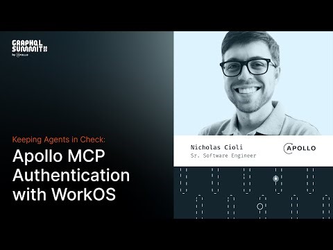 Keeping Agents in Check: Apollo MCP Authentication with WorkOS