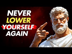5 Stoic Lessons To Never Lower Yourself For Anyone - Stoicism