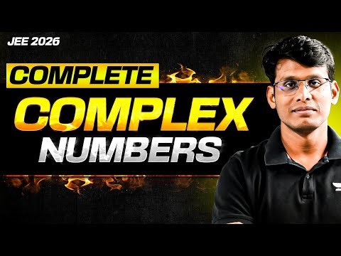 JEE 2026: Complete Complex Numbers in One Shot | WAR