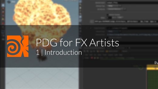 Houdini面向FX艺术家的PDG