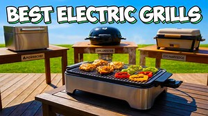 7 best electric grills for indoor and outdoor cooking in 2026