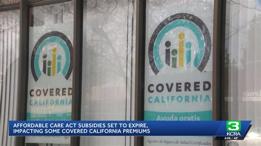 Affordable Care Act subsidies set to expire, impacting some Covered California premiums