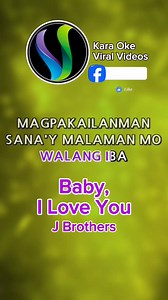 Baby, I Love You - J Brothers Videoke Song / Karaoke Song #karaoke | Kara Oke Viral Videos