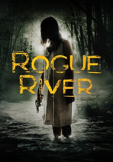 Rogue River (2011)