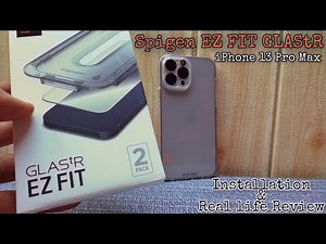 Spigen EZ FIT GLAStR Screen Protector for iPhone 13 Pro Max (Installation & Real life Review)